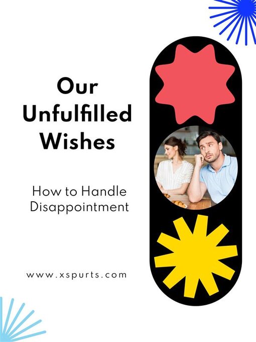 Title details for Our Unfulfilled Wishes by Elijah C. - Available